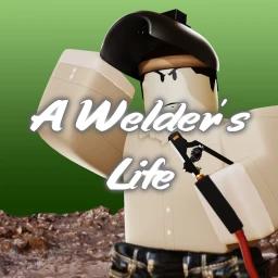 A Welder's Life [ CRATES ARE BACK ] icon