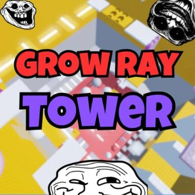 Thumbnail for [📈] Grow Ray Tower Game