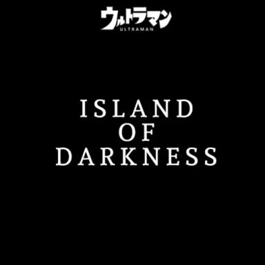 Thumbnail for Project Ultraman: Island of Darkness Game