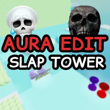 Thumbnail for [FREE SLAP] AURA EDIT Slap Tower 🖐️ Game