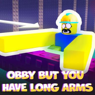 Thumbnail for Obby but you have long arms Game