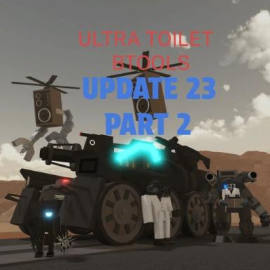 Thumbnail for Ultra toilet Btools 2 ( UPD 23 PART 2) Game