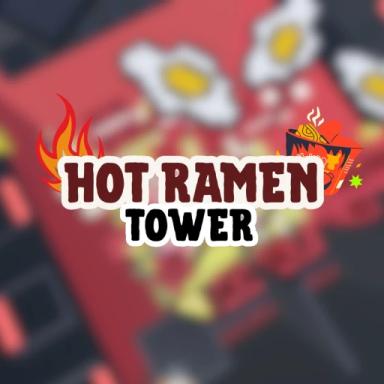 Thumbnail for Hot Ramen Tower Game