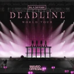 [AUDIO 🔊!] DEADLINE WORLD TOUR - BLACKPINK icon