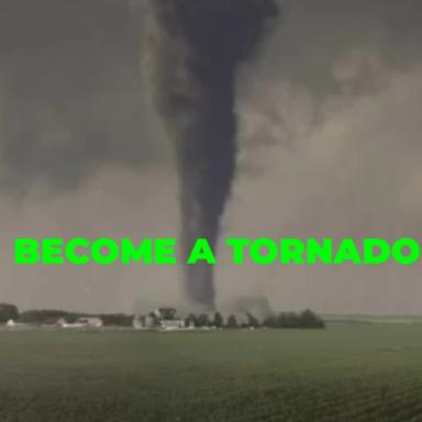 Thumbnail for Become a Tornado Game