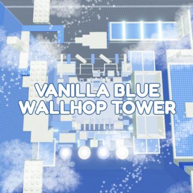 Thumbnail for VANILLA BLUE WALLHOP TOWER (EASY) Game