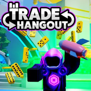 Thumbnail for Trade Hangout Game