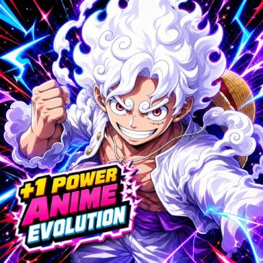 Thumbnail for [UPD 2!] +1 Power Anime EVOLUTION! 🔥 Game