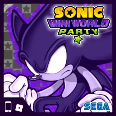 [DARK SONIC!] Sonic Mini-World Party icon