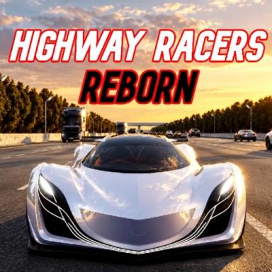 Thumbnail for Highway Racers: REBORN Game