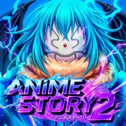 Anime Story 2 [0.5 UPDATE] 🍀 icon