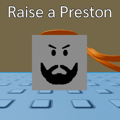 Thumbnail for Raise A Preston Game