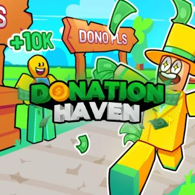 Thumbnail for Donation Haven 💸 Game