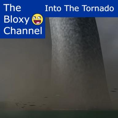 Thumbnail for Tornado Simulator : Into The Tornado. (InDev) Game