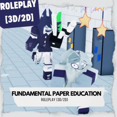 Thumbnail for Fundamental Paper Education! RP [3D/2D RP]  Game