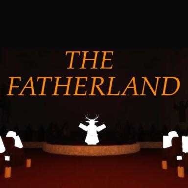 Thumbnail for THE FATHERLAND Game