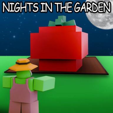Nights in the GARDEN 🌙  icon