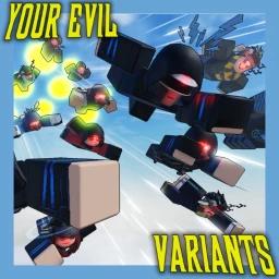 Your Evil Variants [Invincible Animations Test] icon