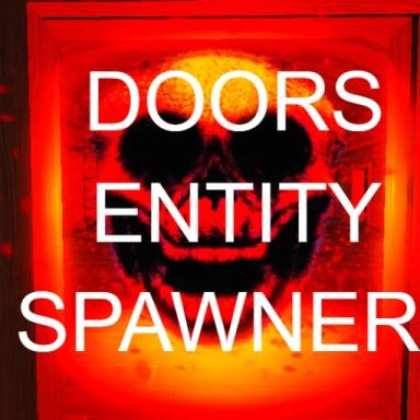 Thumbnail for Doors Entity Spawner History Game