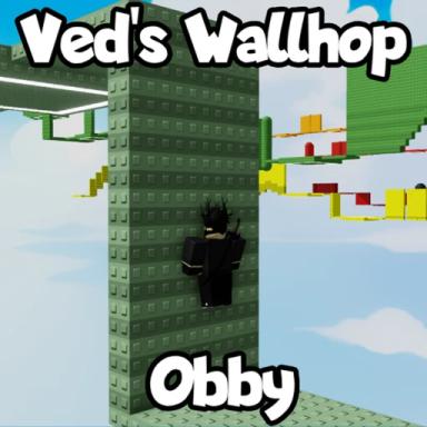 Thumbnail for Ved's Wallhop Obby Game