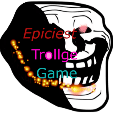 Thumbnail for (OLD)Epicest Trollge Game Game