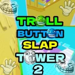 Troll Button Slap Tower 2🤚 icon