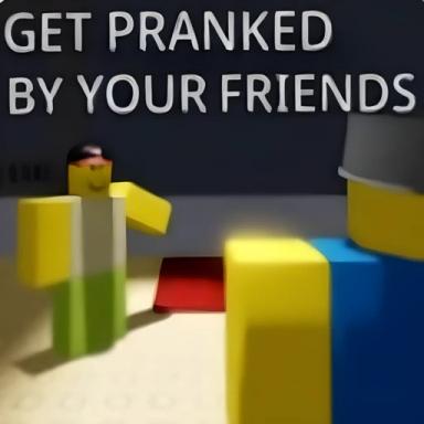 Thumbnail for  [BADGES] Get Pranked By Your Friends! Game