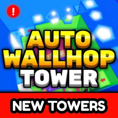 Thumbnail for Auto Wallhop Tower 🔁 Game