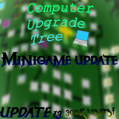 Computer Upgrade Tree [MINIGAMES UPDATE] icon
