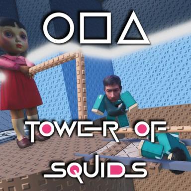 Thumbnail for Tower of Squids [2.5x More Money + Troll] Game
