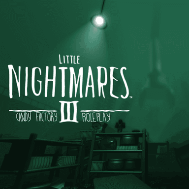 Thumbnail for Little Nightmares 3 I The candy factory RP Game