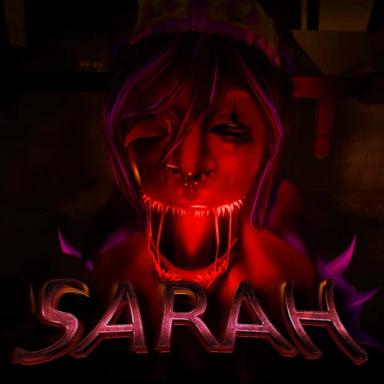 Thumbnail for Sarah [HORROR] Game