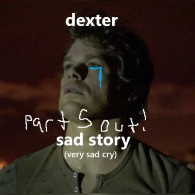 Dexter Sad Story 🩸(PART 5) icon