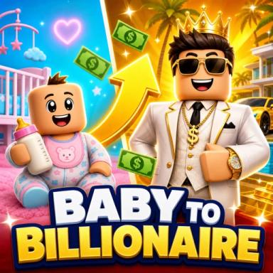 Thumbnail for Baby to Billionaire 💰[BETA] Game