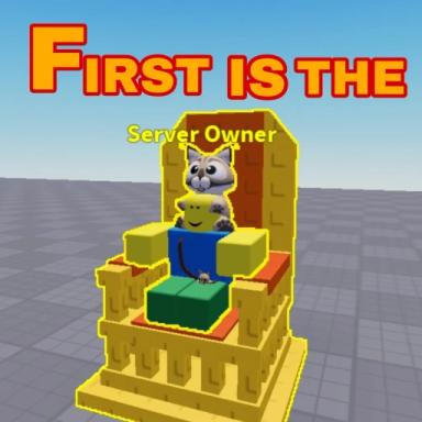 Thumbnail for First is the server owner Game