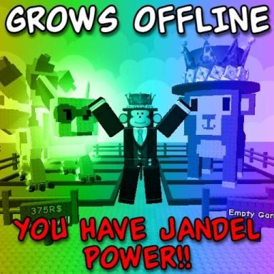 Thumbnail for [UPD🐒] Grow a Garden But You Have Jandel POWER 🔥 Game