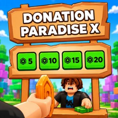 Thumbnail for 💸 Donation Paradise X (NEW MAP)  Game
