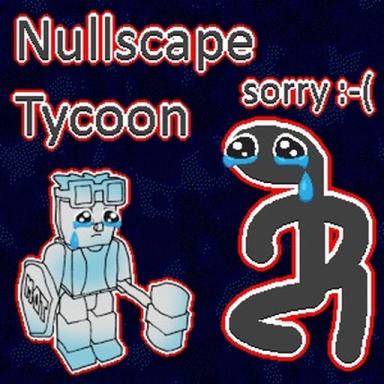 Thumbnail for Nullscape Tycoon [LUFFY GEAR 5 UPDATE] Game
