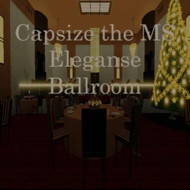 Thumbnail for ~Capsize the MS Eleganse ballroom~ Game