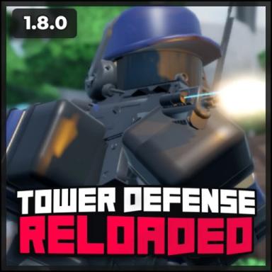 Thumbnail for [💥UPDATE ] 💢 Tower Defense Reloaded Game