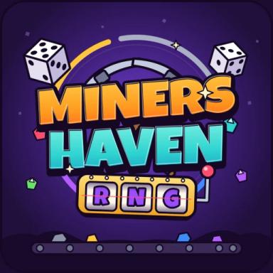 Thumbnail for 🎃 Miner's Haven 🎲 RNG Tycoon 🎃 Game