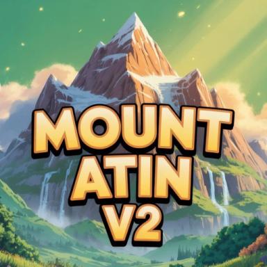 Thumbnail for [X3!] MOUNT ATIN! Game