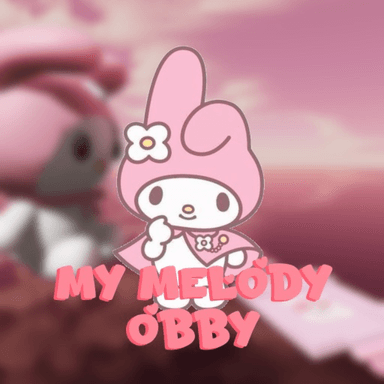 Thumbnail for 💗MY MELODY OBBY Game