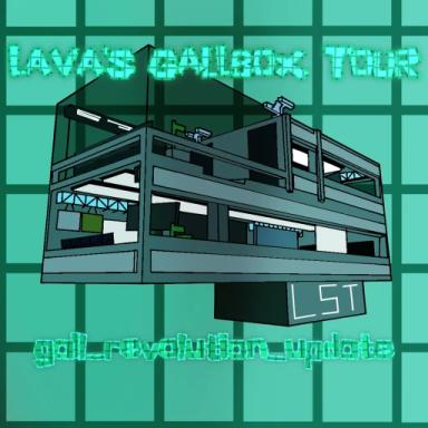 Thumbnail for Lava's GALLBOX Tour [gall_revolution_update!] Game
