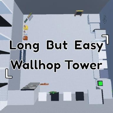Thumbnail for Long But Easy Wallhop Tower Game