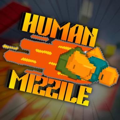 Thumbnail for Human Missile 🚀💥 Game