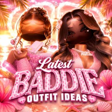 [UPD!] Latest Baddie Outfit Ideas 🌸 icon