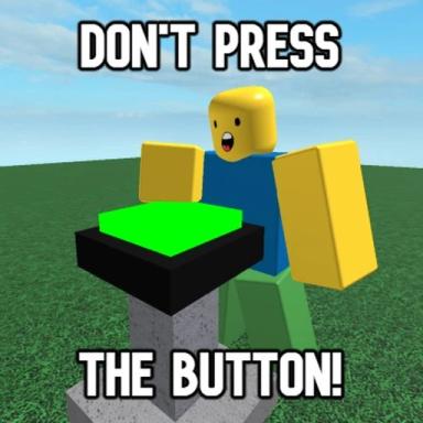 Thumbnail for Don't Press The Button Game