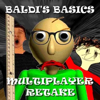 Thumbnail for Baldi's Basics MULTIPLAYER Retake (50K VISITS) Game