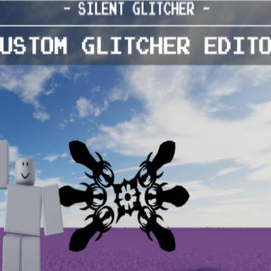 Silent Glitcher Editor! icon